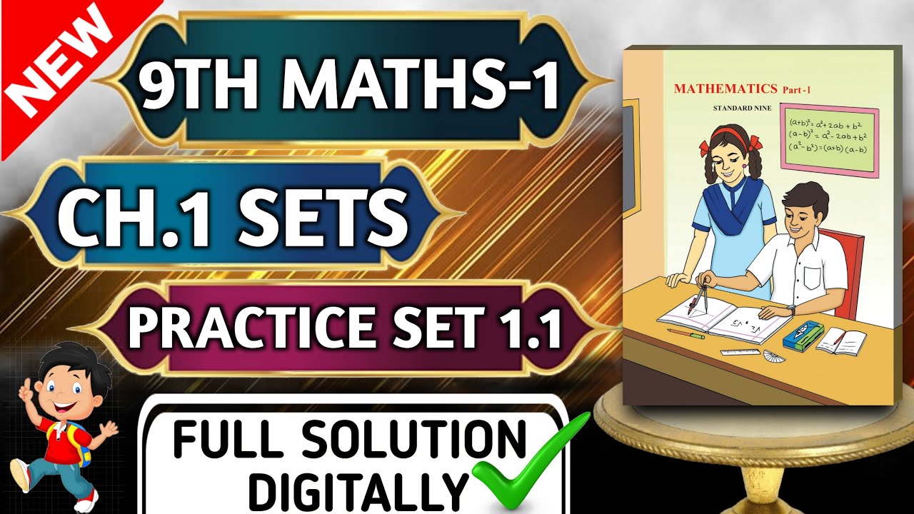 9th Maths 1 Chapter 1 Sets Practice Set 1 1 Full Solution Digitally