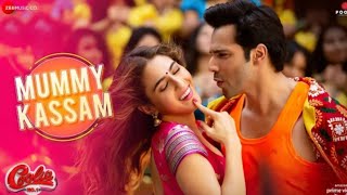 Coolie No 1 : Mummy Kasam | Varun Dhawan | Sara Ali khan | Mummy Kasam Mai Toh Gaya Die Song