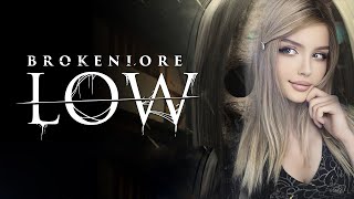 BROKENLORE LOW ПОЛНОЕ ПРОХОЖДЕНИЕ на русском  | FULL WALKTHROUGH | GAMEPLAY