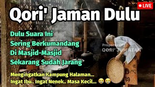 Suara Rekaman Qori' Jaman Dulu Sering Terdengar Di Masjid Masjid - Sekarang Jarang Terdengar