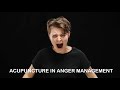 ACUPUNCTURE IN ANGER MANAGEMENT