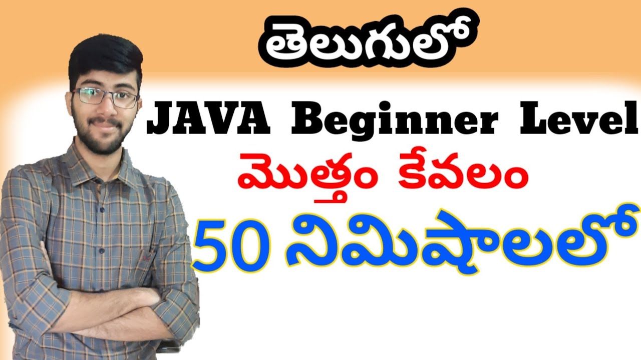 JAVA In Telugu | Complete JAVA In 50 Minutes | Vamsi Bhavani | Full ...