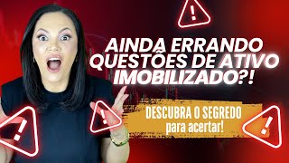 ATIVO IMOBILIZADO - FGV ADORA COBRAR ISSO! NÃO VACILE!