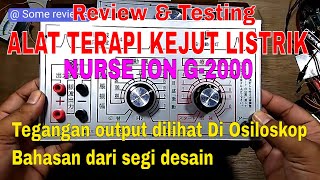 Review & Testing Alat terapi kejut listrik akupuntur Nurse Ion G-2000 - tentang alat TENS - alat ECT