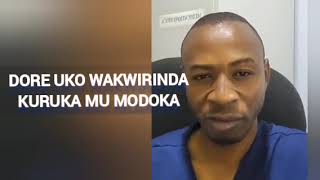 DORE UKO WAKWIRINDA KURUKA MU MODOKA