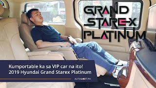 Kumportable ka sa VIP car na ito! 2019 Hyundai Grand Starex Platinum