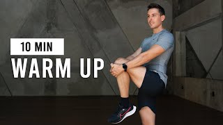 Do This Warm Up Before Every Workout | 10 Min Warm Up Routine