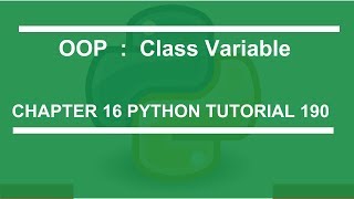 Class Variable : Python tutorial 190