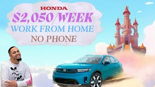 HONDA IS HIRING $2,050 WEEK   WORK FROM HOME   REMOTE JOBS   ONLINE JOBS