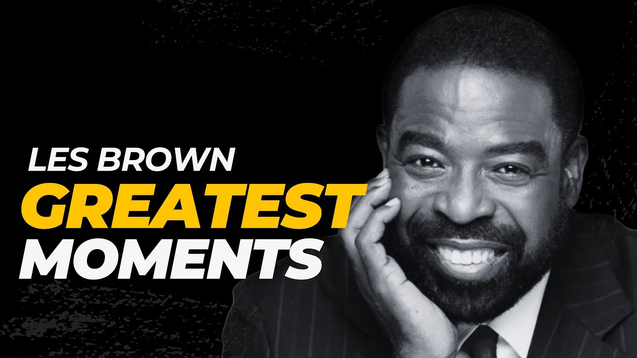 Les Brown Greatest Motivational Speech Moments Stay Hungry Never