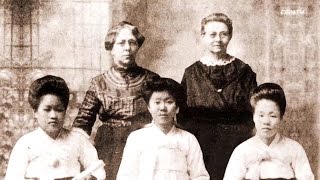 Female Missionaries Shine Over Joseon (Mary Scranton and Rosetta Hall) - CGNTV documentary