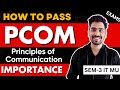 How to Pass PCOM | Principle of Communication Importance | MU Sem 3 IT ✅📚