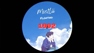 MostLii-Floating ~ A WINTER AMBIENCE AFTERNOON IN 1992// DreamWave