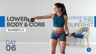 15 MIN Lower Body & CORE Dumbbell HIIT - Day 6 of 28