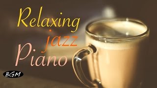 #JazzPiano#Cafe Music - Relaxing Jazz Piano Music - 작업할 때 듣는 음악