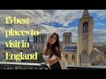 15 best places to visit in England | Travel Experience