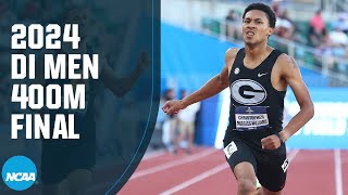 Men's 400m final - 2024 NCAA track and field championships