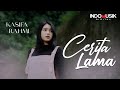 Kasifa Rahmi - Cerita Lama  (Official Music Video)