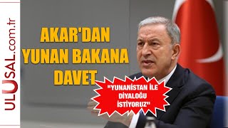 Akar'dan Yunan Bakana davet