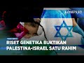 Riset Genetik Palestina dan Israel Satu Leluhur, Tetapi Berkonflik Tanpa Ujung