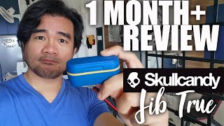 [1 MONTH+ PRODUCT REVIEW] Skullcandy Jib True Wireless Earbuds