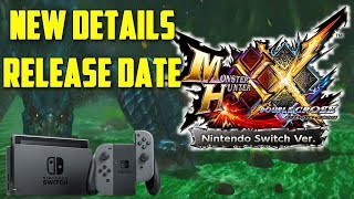 MHXX Switch Release Date And Details