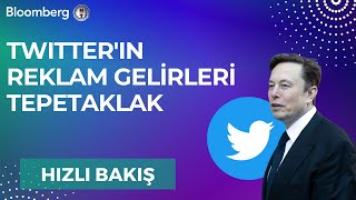 Twitter'ın Reklam Gelirleri Tepetaklak | Hızlı Bakış