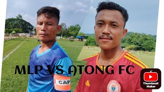 ATONG FC VS MLP, BAGHMARA, Capt. W A Sangma Memorial Cup