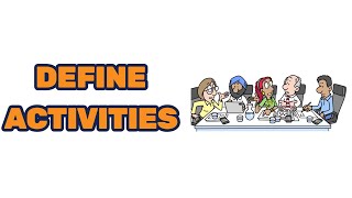 Define Activities for the PMP Exam