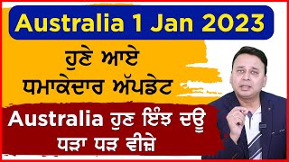 Australia 1 Jan 2023 ਧਮਾਕੇਦਾਰ ਖਬਰ I Australia Student Visa New Rules 2023 I Au Feb \u0026 July Intake 23