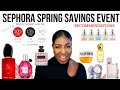 SEPHORA SPRING SAVINGS EVENT 2022 RECOMMENDATIONS | FRAGRANCE - SKIN CARE - MAKEUP | CHERAYE