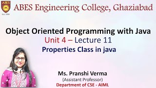 Lecture 11 (Unit 4) || Properties Class in java || OOPs with Java
