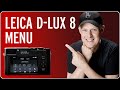 The new Leica D-Lux 8 Menu