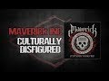 Maverick Inc - Culturally Disfigured (Lyric Video) HD