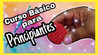 Puntos Básicos para Amigurumis (CURSO PARA PRINCIPIANTES)