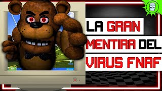 EL VIRUS DE FNAF QUE NUNCA EXISTIO