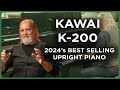 Best Selling Upright Piano of 2024: Kawai K-200