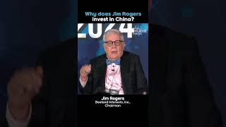 Why does Jim Rogers invest in China?