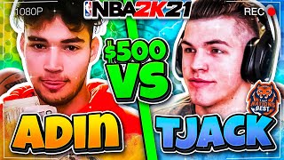 Adin challenges TJack (Leader of TNB) for $500 NBA 2K21 Wager... *Insane Wager*