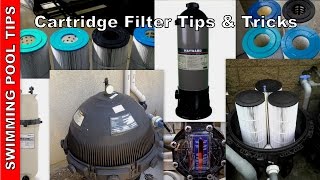 Cartridge Filter Tips, Tricks & Troubleshooting