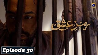 Ramz-e-Ishq - EP 30  || English Subtitles || 27th Jan 2020 - HAR PAL GEO