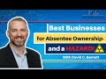 The Best Absentee Owner Businesses for 2022