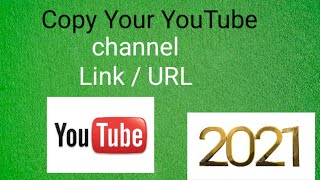 How to link/copy your youtube channel URL | YouTube Channel Ka Link Copy Kaise Kare 2021