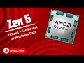 AMD Zen 5 Official Price Reveal and Release Date