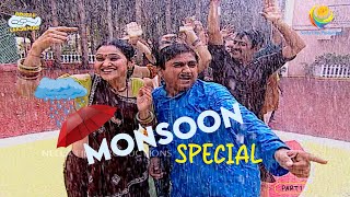 TMKOC - Monsoon Special | Part 1 | Taarak Mehta Ka Ooltah Chashmah | तारक मेहता का उल्टा चश्मा