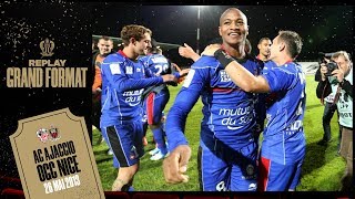 Ajaccio 0-2 Nice, 2012-2013 : la folie jusqu'au bout de la nuit - Grand format