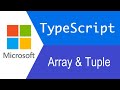 TypeScript Tutorial | Array & Tuple