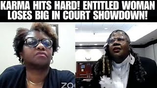 Karma Hits Hard! Entitled Woman Loses Big in Court Showdown!