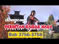 DONGENG PERINTAH KAISAR NAGA BAB 3756. 3757. 3758