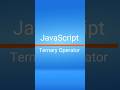 JavaScript Ternary Operator!  #coding #frontendwebdeveloper #javascript